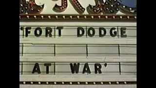 Fort Dodge At War (1943)