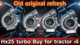 ट्रेक्टर टर्बो कम दाम मे😲 | Tractor turbo | 25 number turbo price | hx25 turbo price