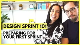 DESIGN SPRINT 101- HOW TO PREPARE DESIGN SPRINT - Aj&Smart