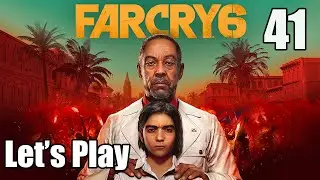 Far Cry 6 - Let's Play Part 41: The Deported