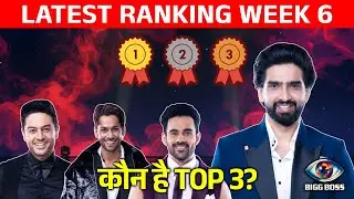 Bigg Boss 19 LATEST Ranking Week 6 | Kaun Hai NO.1? TOP 3 Contestants? Amaal, Abhishek, Gaurav