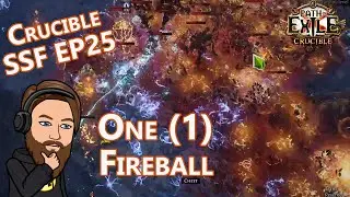 Omega AOE Fireball - Level 90 Fireball Ignite Elementalist - Crucible SSF EP 25 - Path of Exile 3.21