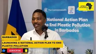 Barbados | The government approved a new plan to tackle plastic pollution. Why now?