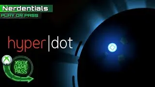 Hyper Dot Gameplay | Xbox Game Pass | PLAY OR PASS