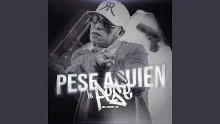 Pese a Quien le Pese