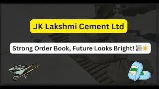 JK Lakshmi Cement Ltd Share Latest News | Is this stock entering a new phase 🔄