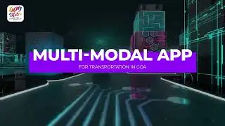 GoaMiles Multi-Modal Transport App: Enhancing the 'Last Miles' connectivity