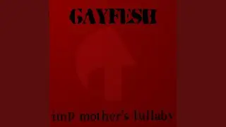 Imp Mother's Lullaby (2021 Remastered Version)