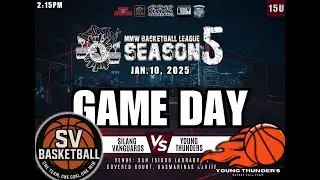YOUNG THUNDERS (Trece Martires) VS SILANG VANGUARDS 15U Div - MMWBL S5 Day 4 Game 2 | Season 5