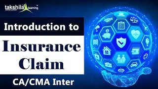 Introduction to Insurance Claim - Corporate accounting insurance claims - introduction