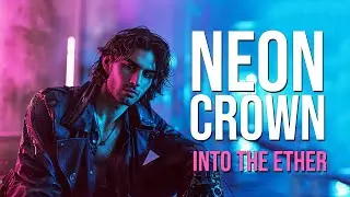 Into The Ether &ndash; Neon Crown (официальный видеоклип) | Экспериментальный психоделический рок / инд...