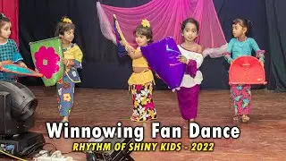 Winnowing Fan Dance | කුළු නැටුම (Rythm of Shiny Kids - 2022)