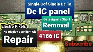 Led Tv 32 inch Single Cof Panel No Display Blank Screen But Backlight OK(SM 4186 IC)Dc-Dc Ic Short