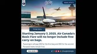 Air Canada to Charge for Carry-On Bags Starting January 2025