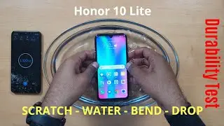 Huawei Honor 10 Lite Durability (DROP SCRATCH WATER BEND) Test | Gupta Information Systems | Hindi