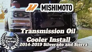 Mishimoto Transmission cooler install for 2014-2019 Silverado & Sierra