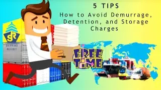 5 Tips on How to Avoid Demurrage, Detention, and Storage Charges