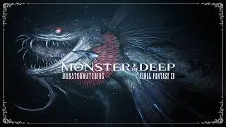 🌛 Monster of the Deep: FFXV &mdash; Monsterwatching &mdash; The Vesperpool (Killer Bee, Stoneshear)