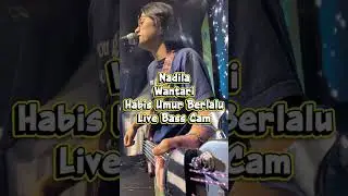 Nadila Wantari - Habis Umur Berlalu (basscam live)