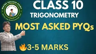 Class10 Maths |  Introduction To Trigonometry | 3 & 5 marks PYQs | Very Important Questions | Part-