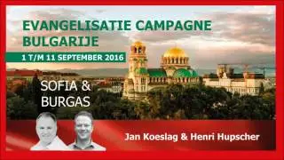 Evangelisatiereis Bulgarije 2016 - Henri H&uuml;pscher