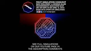 UFC on ESPN 44 Holloway vs Allen Fight Simulation Highlight #shorts
