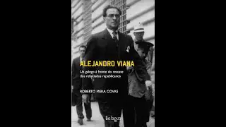 PRESENTACI&Oacute;N LIBRO: Alejandro Viana de Roberto Mera