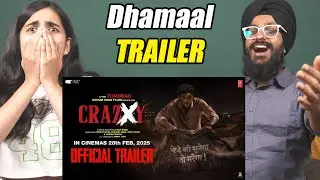 Crazxy Trailer Reaction🔥 | Sohum Shah | Girish Kohli