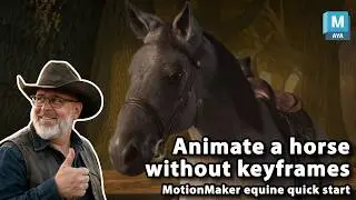 Animate a Horse Without Keyframing | MotionMaker Equine Quickstart