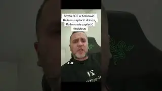 Strefa SCT w Krakowie: Kaliemu zapłacić dobrze, Kaliemu nie zapłacić niedobrze