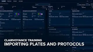 Importing Plates and Protocols | Clairvoyance