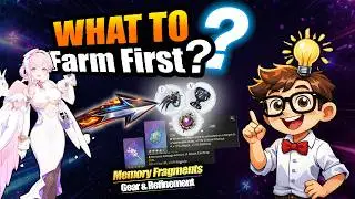 What You Should Farm First — Memory Fragments, Gear & Refinement Guide  (Beginner Friendly)