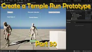 UE5.0 Temple Run Tutorial: Part 30 | Adding purchasing system and more Part 9
