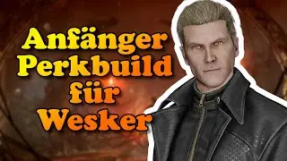 Anfängerperkbuild für Wesker – Tipps & Tricks | Dead by Daylight Deutsch