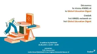Découvrez le réseau ANGEL et le Global Education Digest