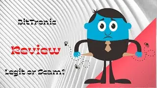 BitTronic Review: Legit or Scam