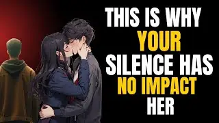 Why Your Silence Isn&rsquo;t Affecting Her &ndash; Stoic Strategies to Regain Control & Shift the Power