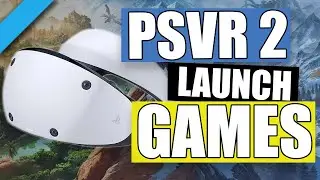 Every PSVR2 Launch Game I This lineup is AMAZING! (FEB 2023 PSVR 2 Games)
