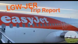 EasyJet | LGW-JER | A320 (Trip Report)
