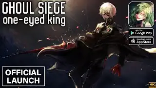 Ghoul Siege: One-Eyed King Mobile: Официальный запуск, прохождение игры, часть 1 (Android/iOS)