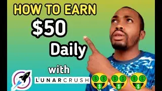 EARN $50 DAILY WITH LUNARCRUSH #lunarcrush, #lunar