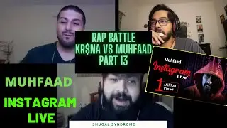 INSTAGRAM LIVE | MUHFAAD | KARTAVYA | Pakistani Reaction | Shugal Syndrome