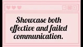 TASK 1. Comics | Showcase both effective and failed communication