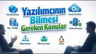 Bir Yazılımcının - Geliştiricinin Bilmesi Gereken Konular