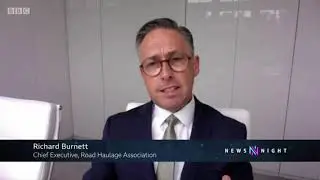 Richard Burnett on Newsnight: The UK doesn't have enough customs brokers for new Brexit paperwork