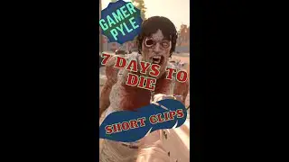 7D2D Clip: Wait How Does Dynamite Work Again...? [Snippets of Pyle][ #Shorts ]