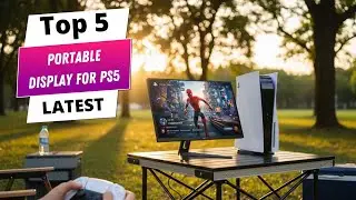 ✅Лучший портативный дисплей для PS5: Портативный дисплей для PS5 (Руководство по покупке)