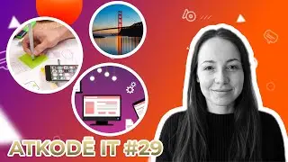 UX/UI dizains | Krista Krieviņa | “Atkodē IT” #29