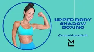 Upper Body Shadow Boxing Toned arms Workout