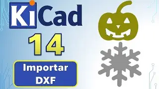 Kicad básico 14: Definir forma del PCB desde archivo DXF